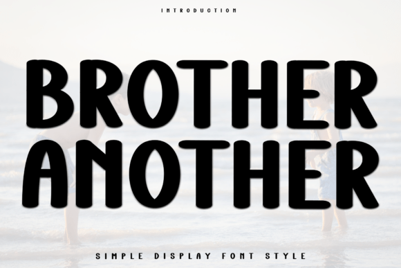 Brother Another: The Festive Display Font for Holiday Crafts