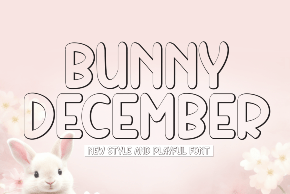 Bunny December: The Playful Display Typeface for Scroll-Stopping Campaigns