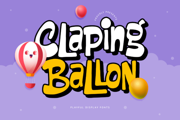 Claping Ballon: The Perfect Creative Font for Playful Brand Identity