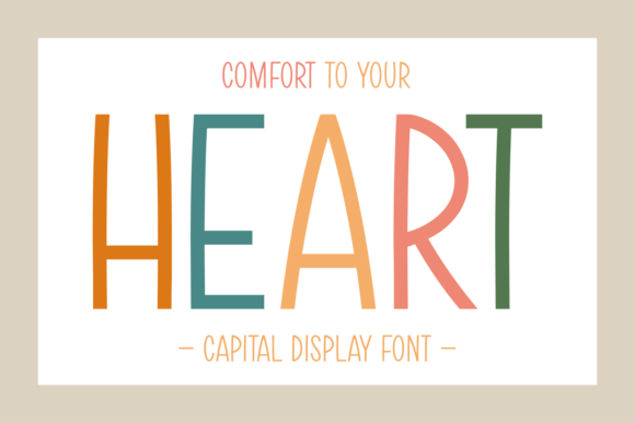 Comfort Heart: The Playful Typeface for Warm Brand Identity
