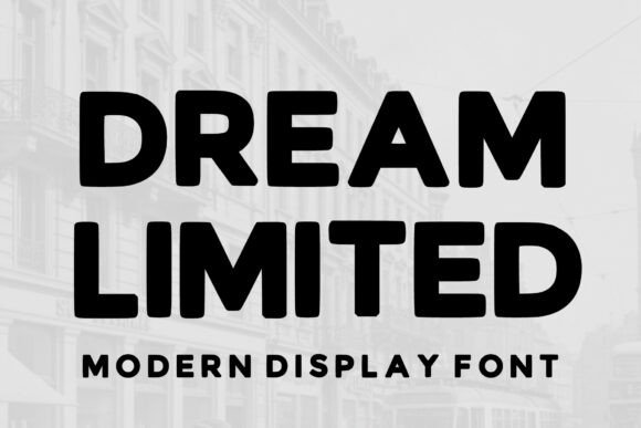Dream Limited: The Bold Typeface Transforming Modern Web Design