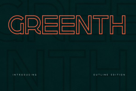 Greenth Outline: The Modern Display Typeface for Scroll-Stopping Campaigns
