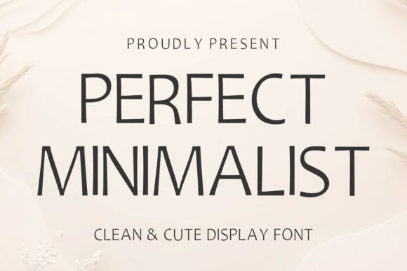 Perfect Minimalist: A Premium Display Font for Editorial Design