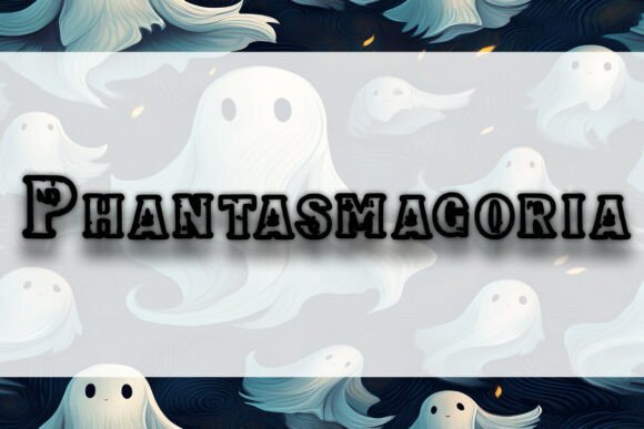 Phantasmagoria: A Spooky Display Typeface for Bold Branding
