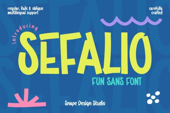 Sefalio Font Review: A Playful Typeface for Digital Branding